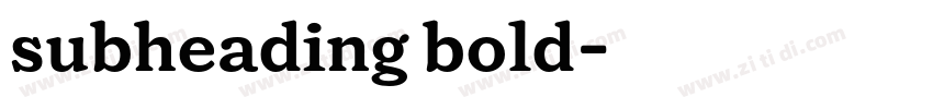 subheading bold字体转换
